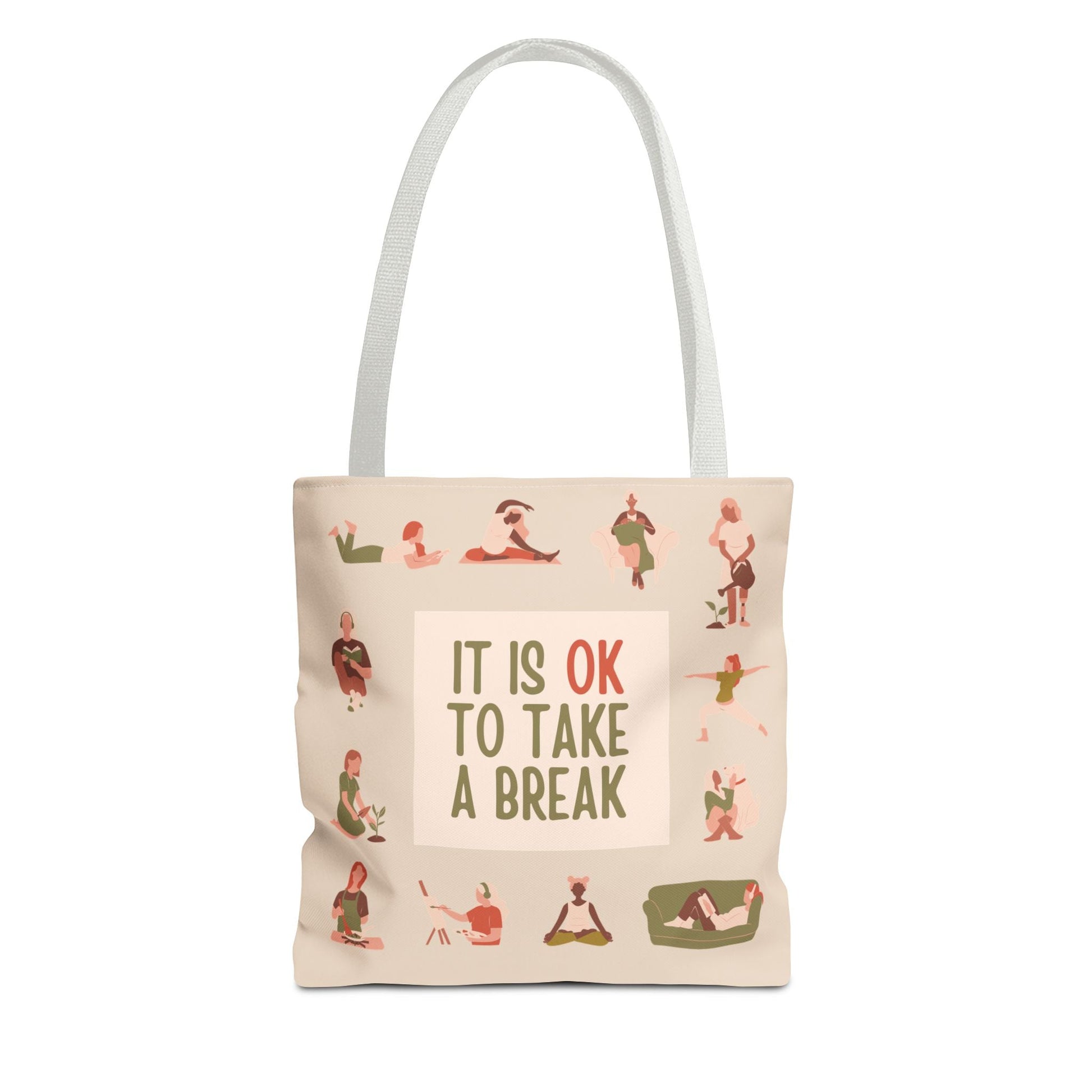 It Is OK To Take A Break Tote Bag - Soul Breathe