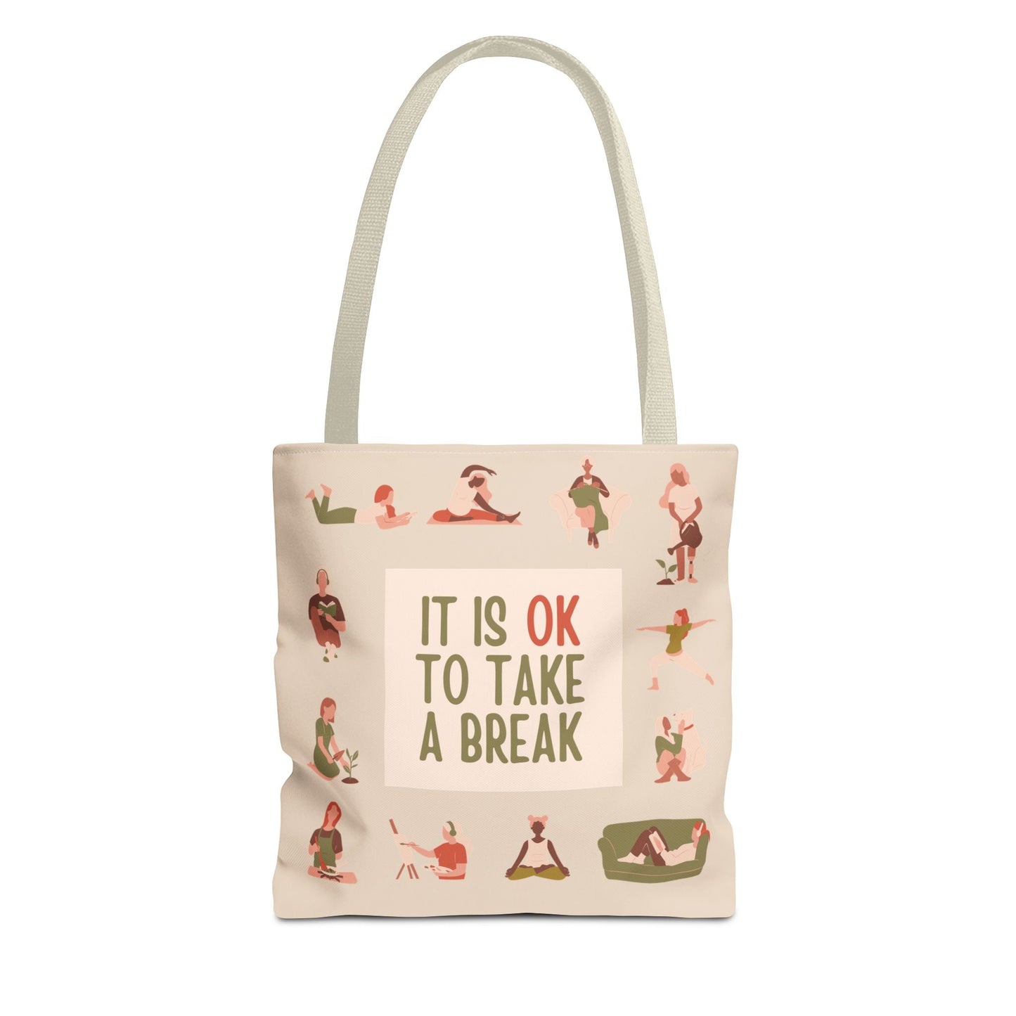 It Is OK To Take A Break Tote Bag - Soul Breathe