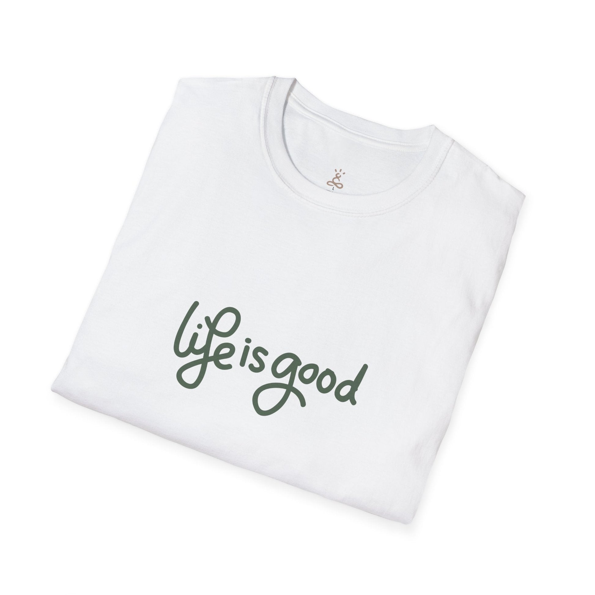 Life Is Good T-Shirt - Soul Breathe