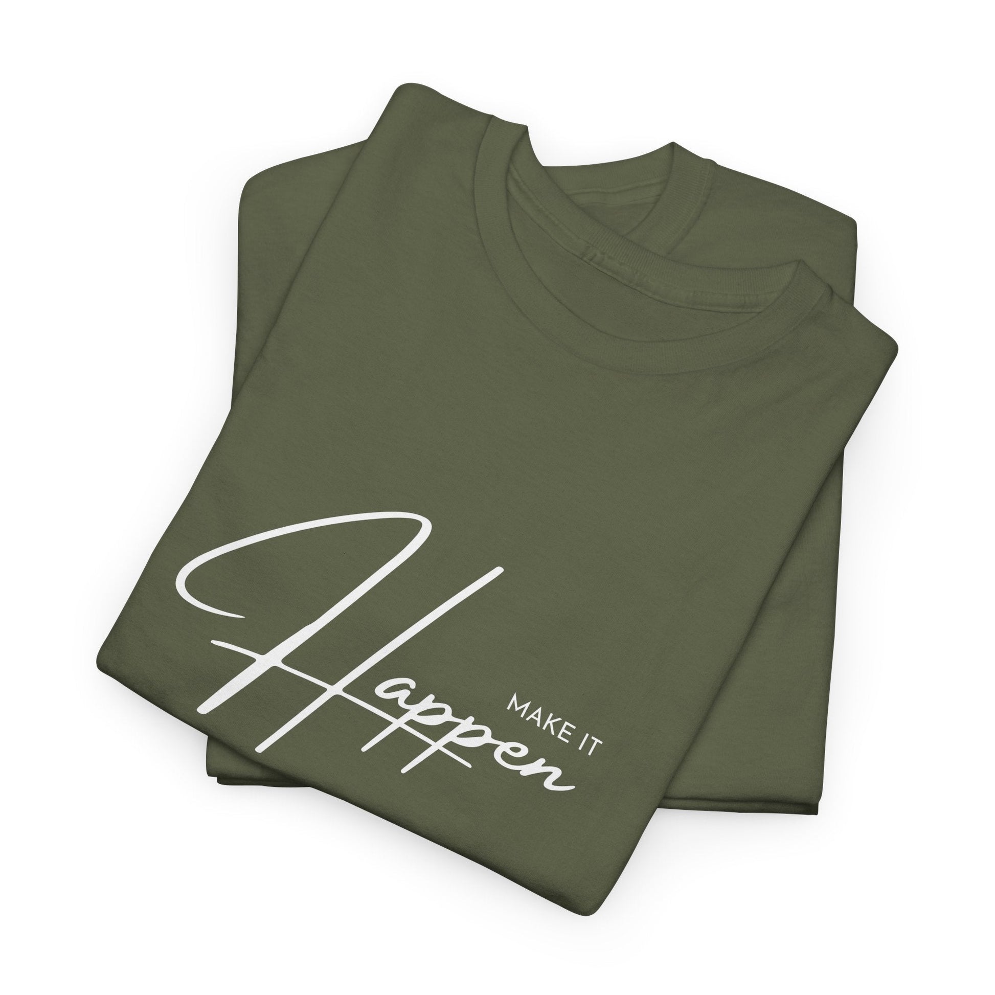 Make It Happen T-Shirt - Soul Breathe