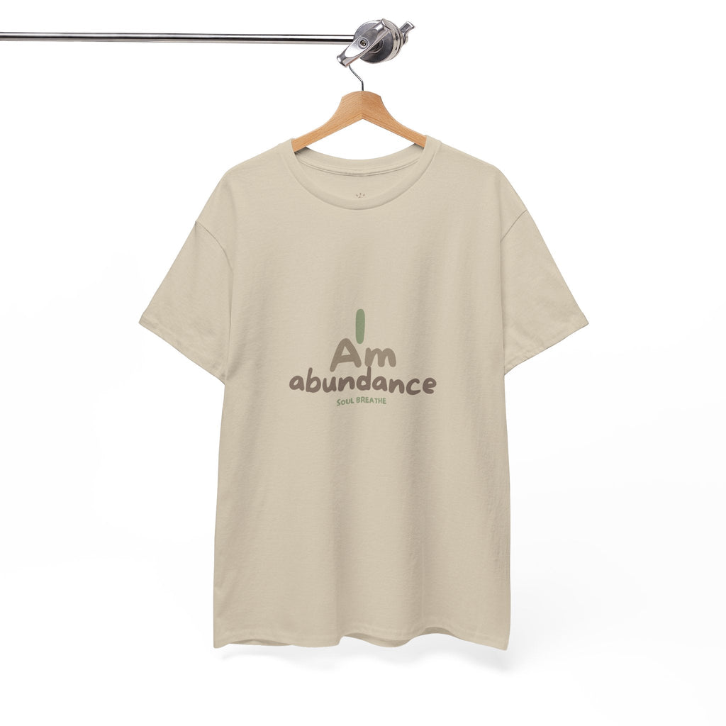 Spiritual T-Shirt - I Am Abundance Mindset Affirmation Tee - Soul Breathe