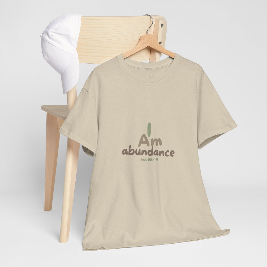 Spiritual T-Shirt - I Am Abundance Mindset Affirmation Tee - Soul Breathe