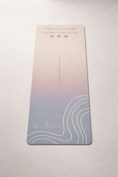Yoga Mat Gradient — 'With Every Breath I Return to My Center' - Soul Breathe